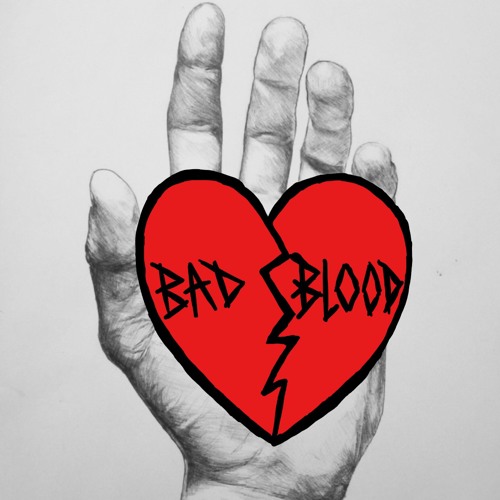 Bad Blood ft. Mark Battles and Breana Marin (Please support on Spotify and Apple Music)