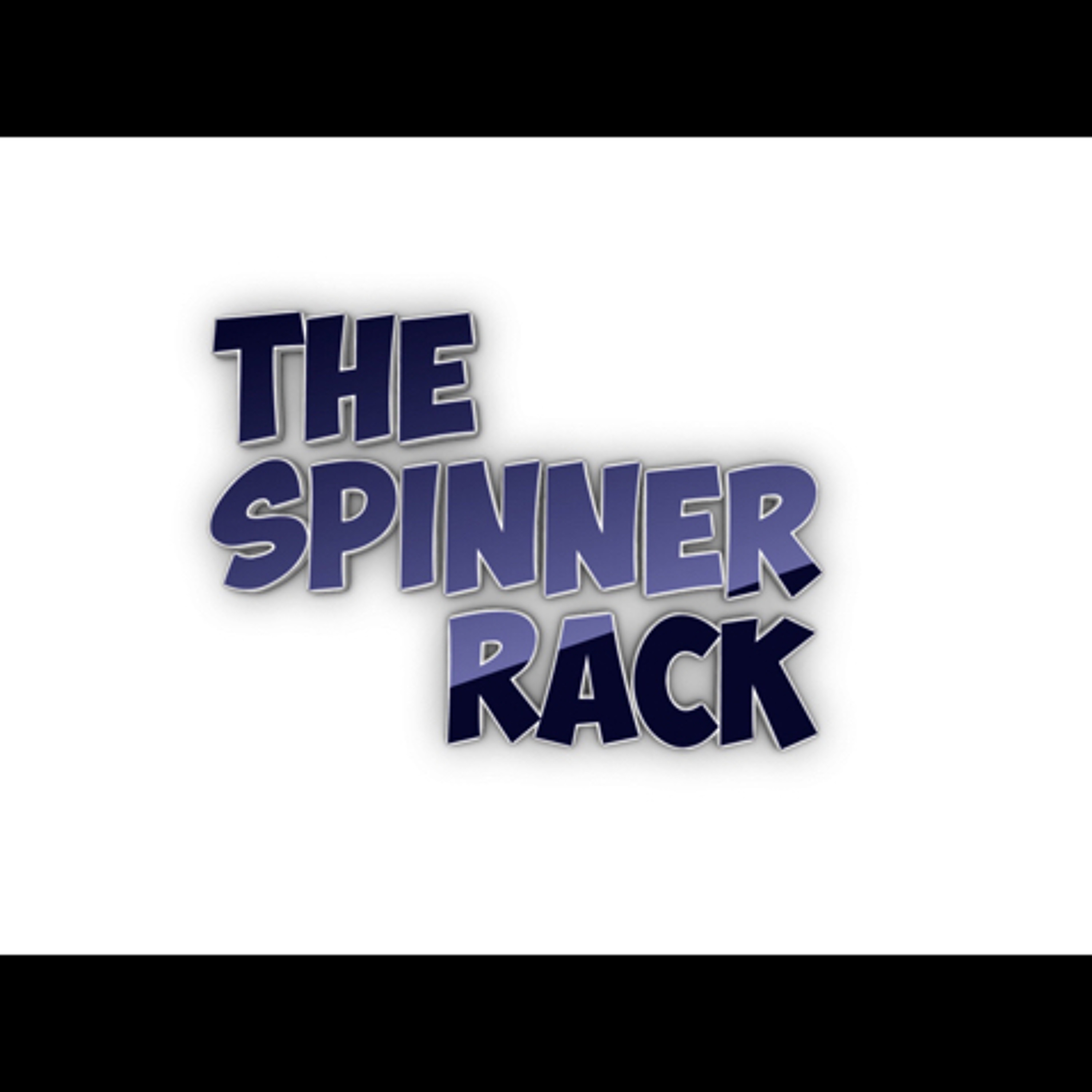 The Spinnerrack\'s Comics, Film & TV Reviews