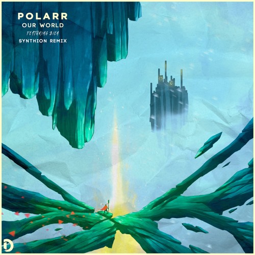 Polarr - Our World (feat. Bien) (Synthion Remix)
