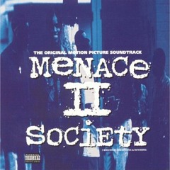 Frizzy - Menace II Society