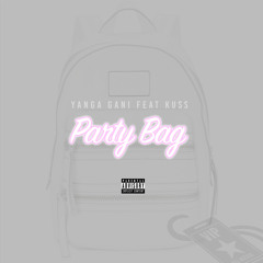 Party Bag (Feat. Kuss Diverse)