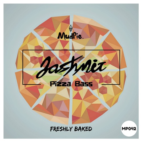 Jashmir - Pizza Bass (Original Mix)