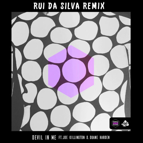 Purple Disco Machine Featuring Duane Harden & Joe Killington - The Devil In Me (Rui Da Silva Remix)