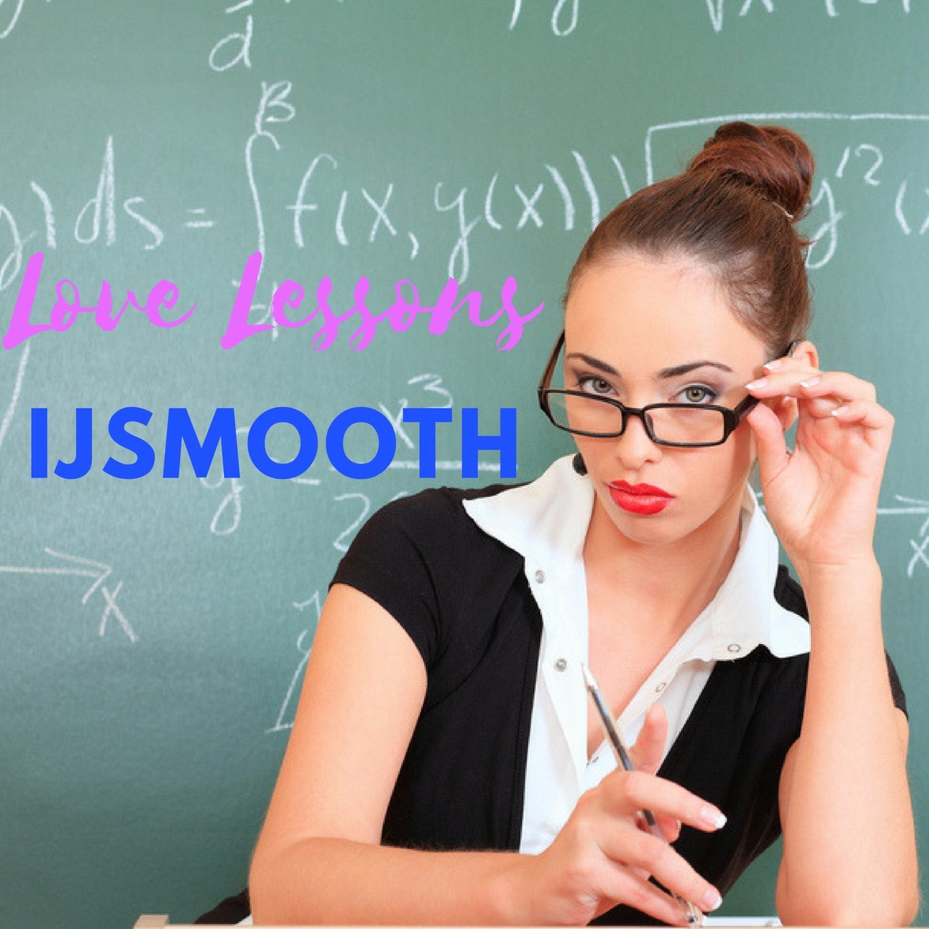 Love Lessons - IJSMOOTH episode artwork