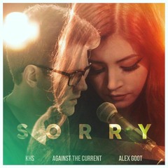 Sorry - JustinBieber (Against The Current Alex Goot KHS Cover)