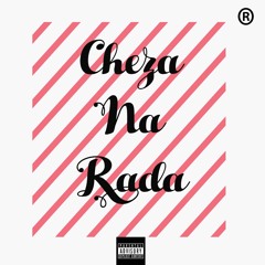 Cheza Na Rada - Deniro X Flaco