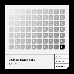 James Campbell - Faith