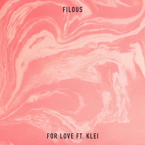 For Love (ft. klei)