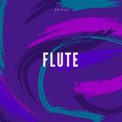 Flute(Original Mix) - Brytak