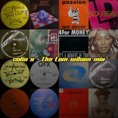 Colin H - Tom Wilson Mix - (Classic 90's Dance)