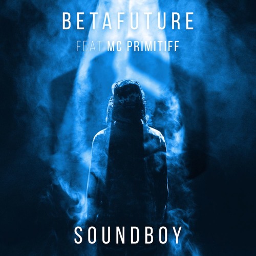 Soundboy (feat. MC Primitiff)