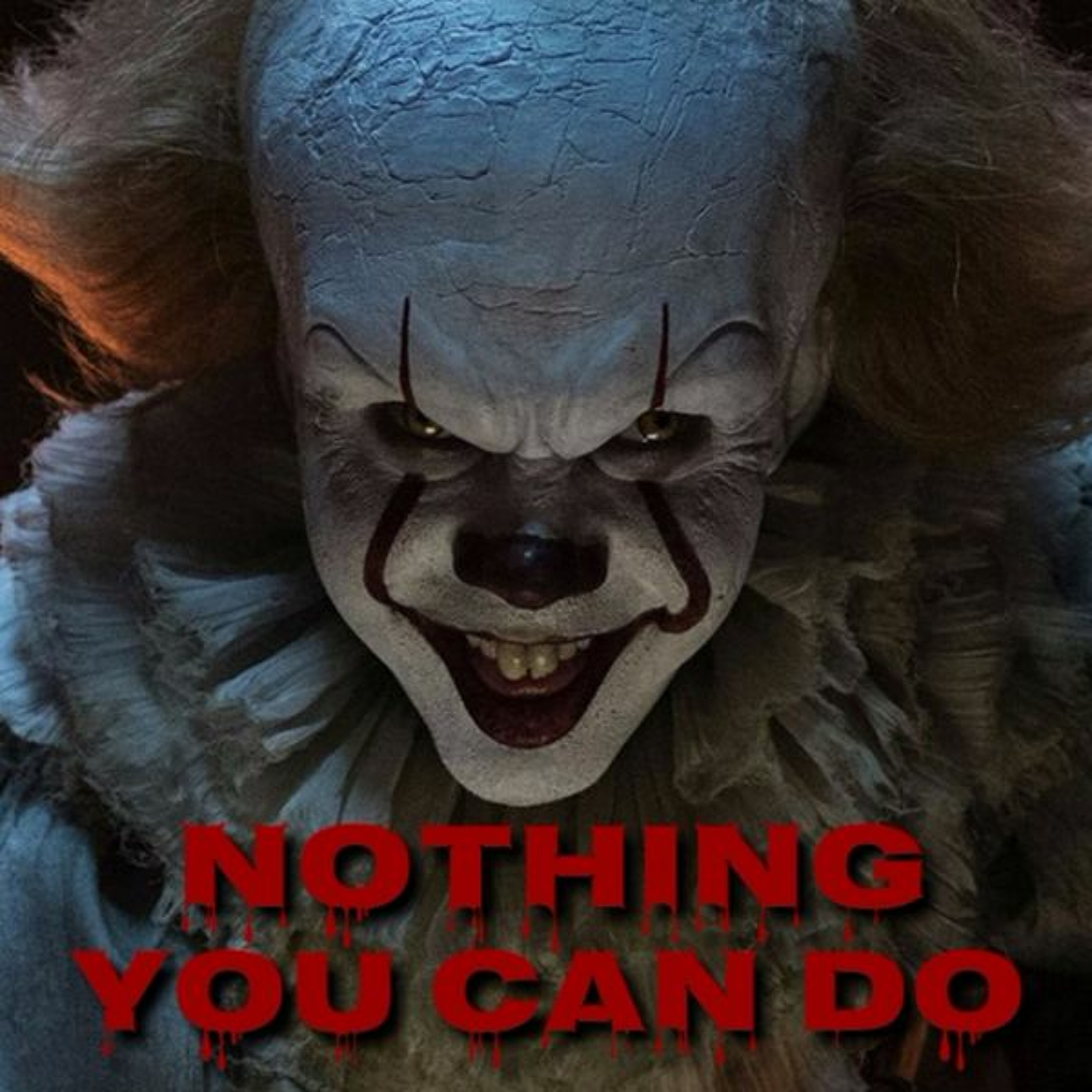 Nothing You Can Do feat. Big T episode artwork