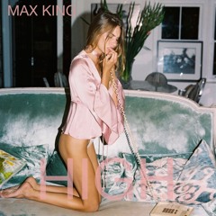 Max King- High