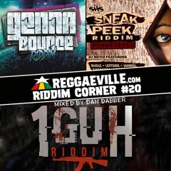 Reggaeville Riddim Corner #20 - Genna Bounce | 1Guh | Sneak Peek [2017]