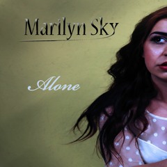 Marilyn Sky - Alone
