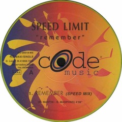 Speed Limit - Remember (1996)