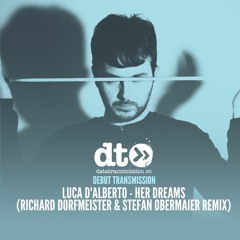 Luca D'Alberto - Her Dreams (Richard Dorfmeister & Stefan Obermaier Remix)