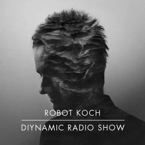 Diynamic Radio Show September 2017 by Robot Koch