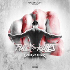 Dozer - Fuck The Rules