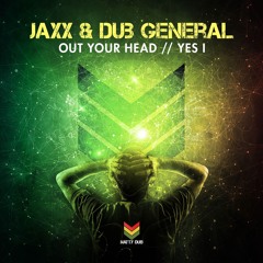 Jaxx & Dub General - Yes I - Natty Dub Recordings - Out Now