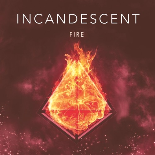 Incandescent - Yeeeah