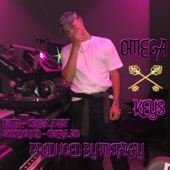 OMEGA - KEYS (Produced By MistaKay)