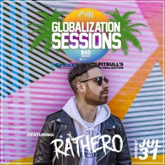 Globalization Sessions Guest Mix (RATHERO)