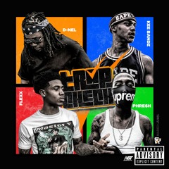 Phre$h - Chasing A Bag Feat. Kee Bandz + D Nel + Flexx