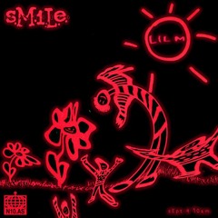 s.M.i.L.e. Radio 004 : LIL M
