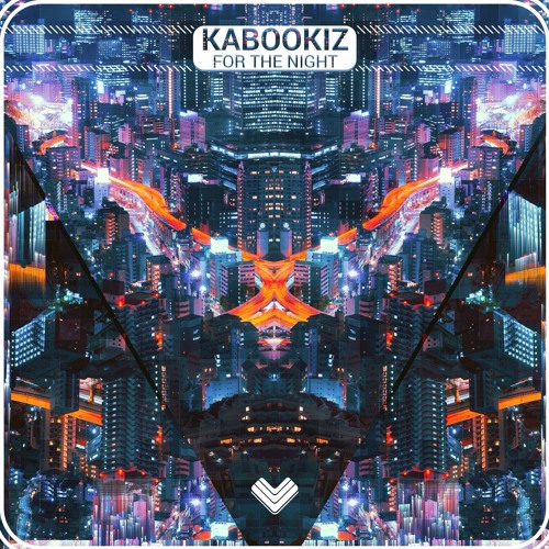 KabookiZ - For The Night