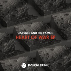 Cabuizee And The Ramon - Heart Of War