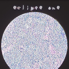 eclipse one (interlude)