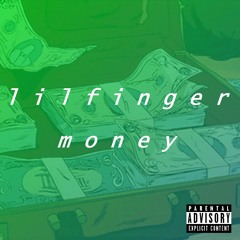 Lil Finger - Money