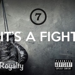 Its A Fight (It's a Vibe [Garage Remix])