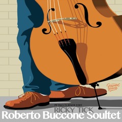 Mongo Santamaria - Roberto Buccone Soultet - Ricky Tick (Petko Turner Edit)Jazz Tribute To Free DL
