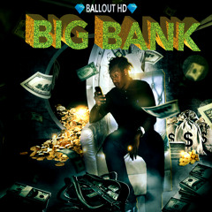 Big Bank $$$ (prod. Liam Brady)