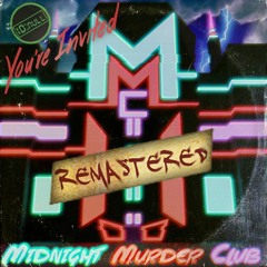 Midnight Murder Club (Remastered)