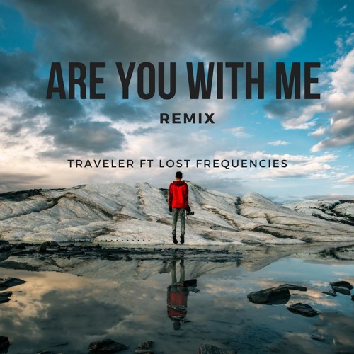 Are You With Me - Lost Frequencies.  Lost frequencies, Music quotes, Cool  lyrics