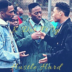 HUSTLE HARD FT STRICTLY MONEY TY