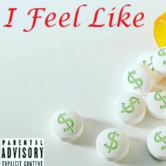 Casey Slim I Feel like Prod. Snakebeats