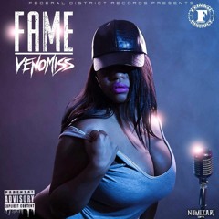 Venomiss - FAME (Explicit Version)