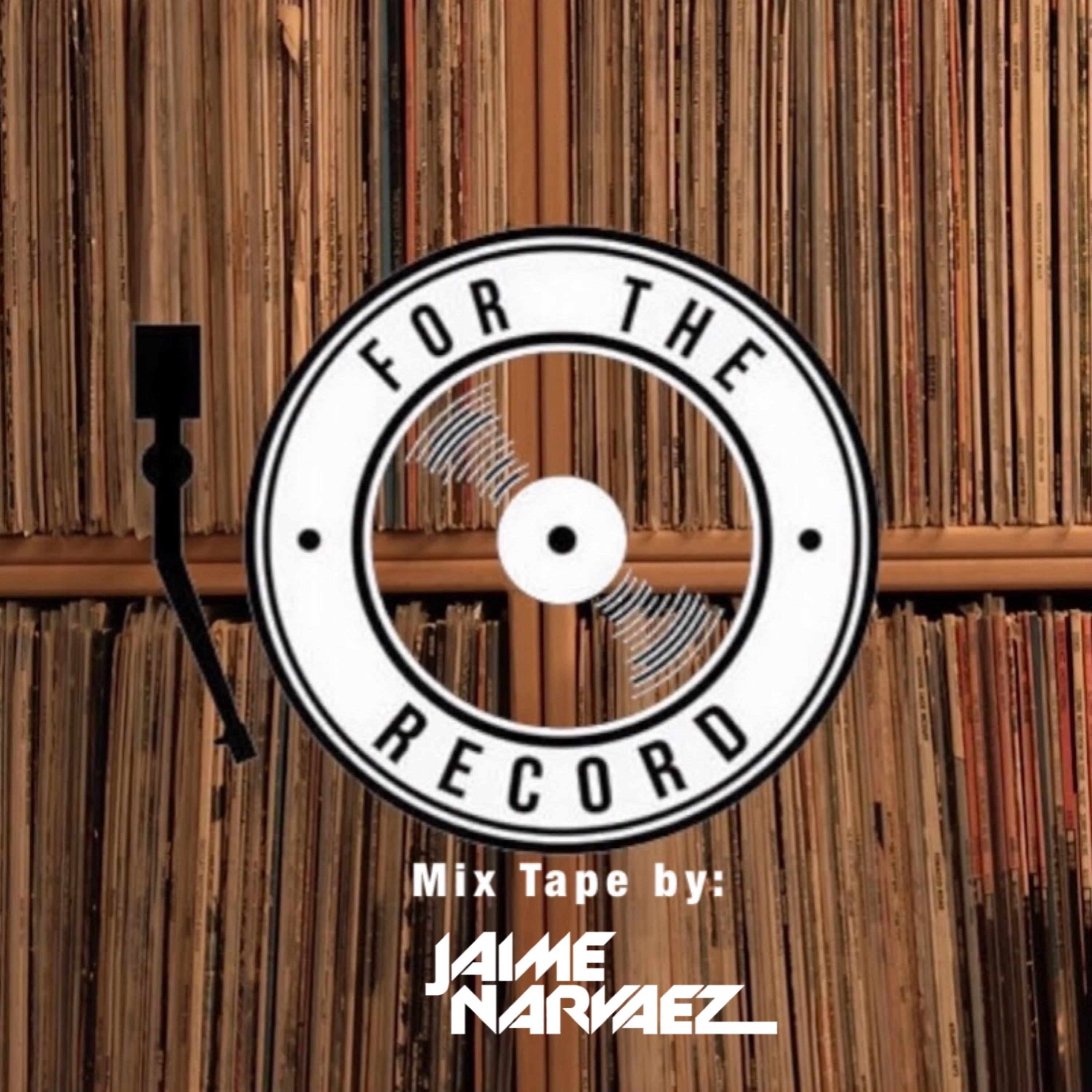Dj Jaime Narvaez - L.A. Podcast