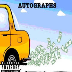 Autographs (Prod. LOOPGOONZ)