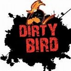 Dirty Bird (Gets The Worm)