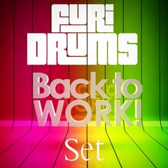 FREE FUri Drums - Back To Work! September 2K17 Tribal POP Set WITH TRACKLIST FREE DOWNLOAD in BUY