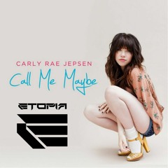 [Future Bass] Carly Rae Jepsen - Call Me Maybe (Etopia Remix)