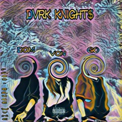 DvrK Knight$ (Prod. Bruce Wvne & DVG) Video Link In Description