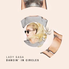 Dancin' In Circles (Joanne World Tour Live Instrumental Remake)[with Backing Vocals]