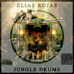 Elias Rojas - Jungle Drums (Original Mix) OUT NOW