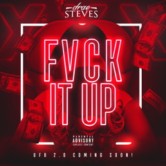 Drae Steves - Fvck It Up